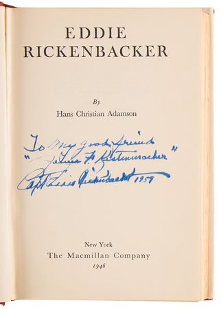 Lot #488 Eddie Rickenbacker Signed Book - Eddie Rickenbacker - Image 4