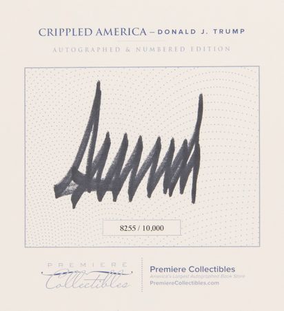Lot #199 Donald Trump Signed Book - Crippled America (Ltd. Ed. #8255/10000) - Image 2