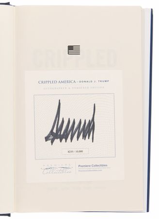 Lot #199 Donald Trump Signed Book - Crippled America (Ltd. Ed. #8255/10000) - Image 4