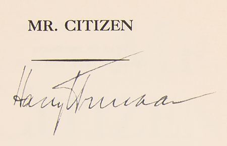 Lot #191 Harry S. Truman Signed Book - Mr. Citizen - Image 2