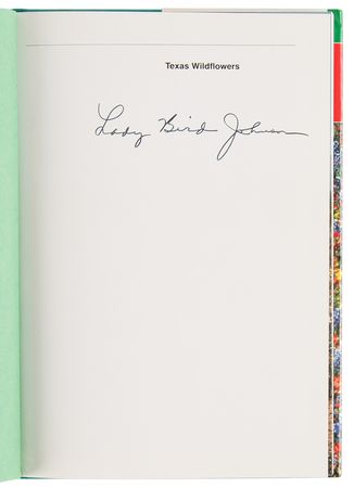 Lot #119 Lady Bird Johnson Signed Book - Texas Wildflowers: A Field Guide - Image 4