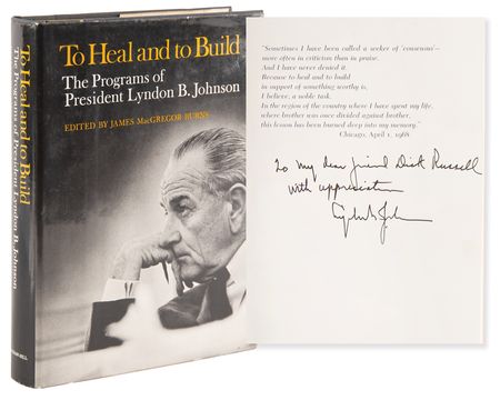 Lot #123 Lyndon B. Johnson Signed Book - To Heal and to Build - Image 1