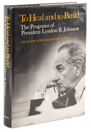 Lot #123 Lyndon B. Johnson Signed Book - To Heal and to Build - Image 3