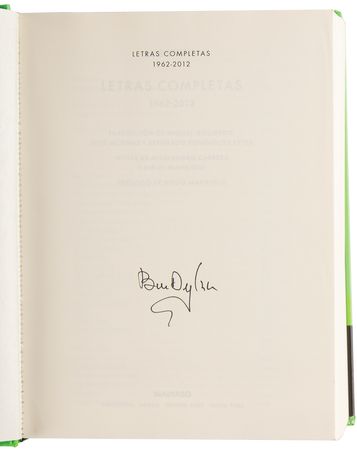 Lot #671 Bob Dylan Signed Book - Letras Completas, 1962?2012 - Image 4