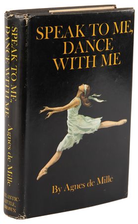 Lot #860 Agnes de Mille Signed Book - Speak To Me, Dance With Me - Image 3