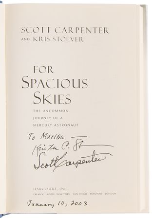 Lot #539 Scott Carpenter Signed Book - For Spacious Skies: The Uncommon Journey of a Mercury Astronaut - Image 4