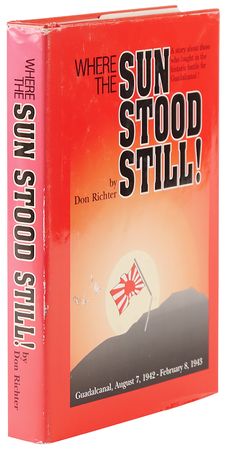 Lot #481 Guadalcanal Signed Book - Where the Sun Stood Still - Image 3