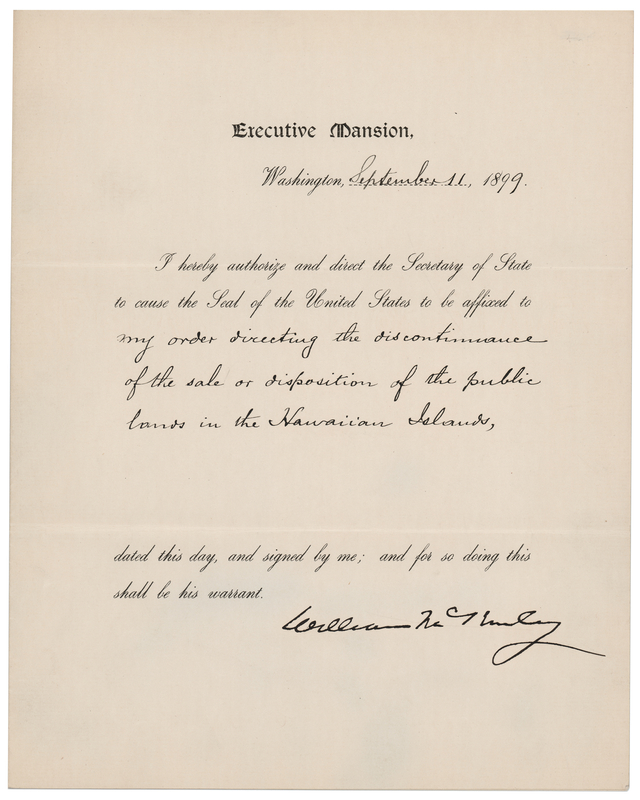 Lot 8 President William McKinley Ceases All Sales of Public Lands in the Hawaiian Islands