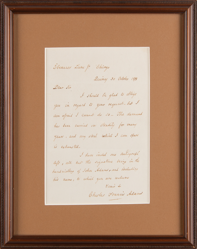 Lot 280 Charles Francis Adams Autograph Letter Signed, Offering His Last 