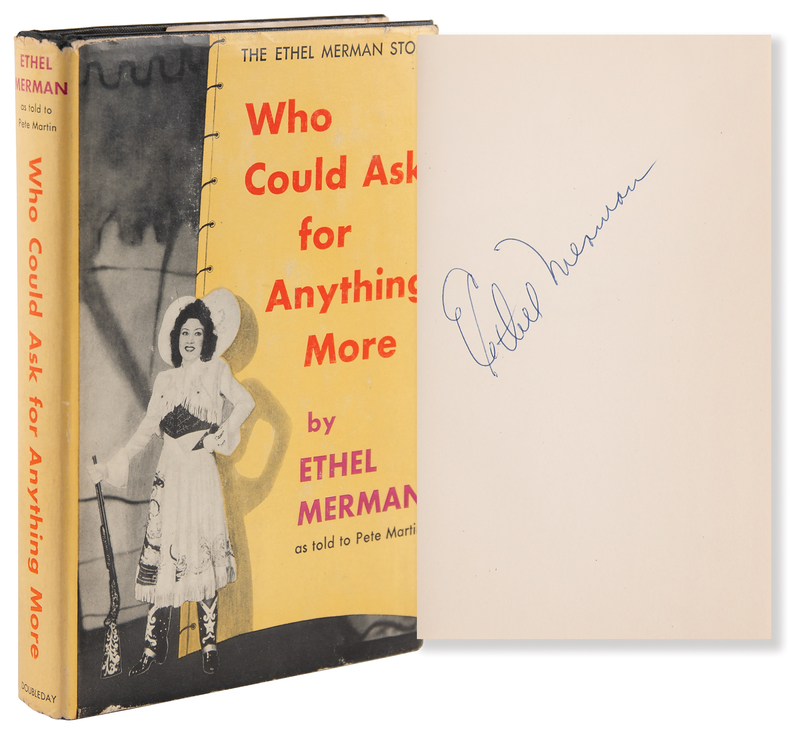 Lot 609 Ethel Merman Signed Book - Who Could Ask for Anything More