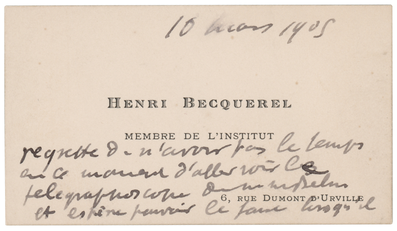 Lot 286 Henri Becquerel Handwritten Note on Calling Card, Regretting Being Unable to Examine a 