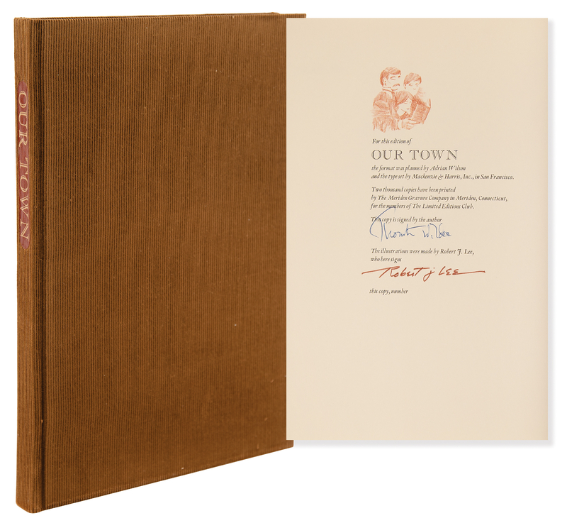 Lot 527 Thornton Wilder Signed Book - Our Town (Ltd. Ed. of 2000, Presentation Copy)