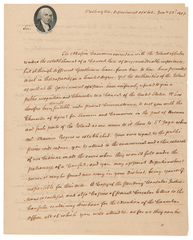 Lot 3 James Madison Letter Signed as Secretary of State, Appointing an Agent in Havana: 