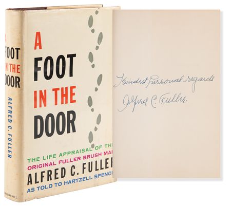 Lot #313 Alfred C. Fuller Signed Book - A Foot in the Door - Image 1