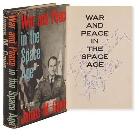 Lot #394 James M. Gavin Signed Book - War and Peace in the Space Age - Image 1