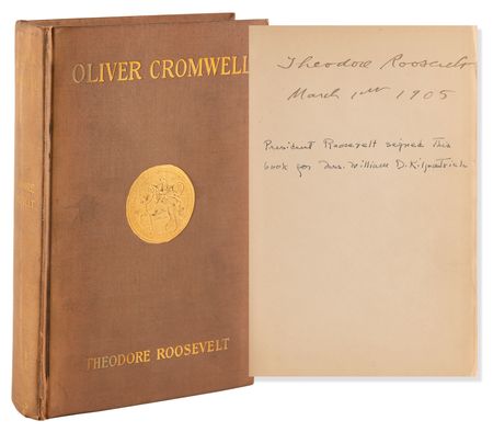 Lot #9 Theodore Roosevelt Signed Book as President - Oliver Cromwell - Image 1