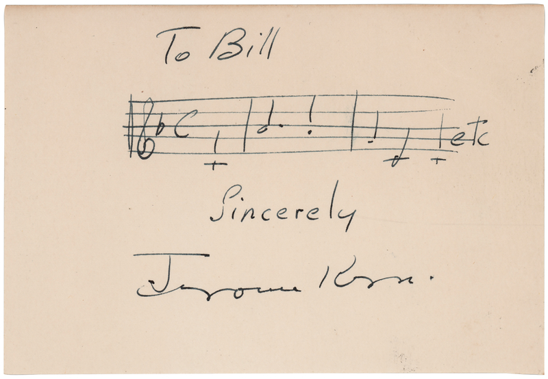 Lot 3380 Jerome Kern Autograph Musical Quotation Signed