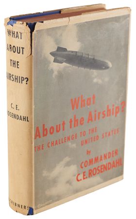 Lot #192 Hindenburg: Charles E. Rosendahl Signed Book - What About the Airship?, Inscribed to Charles Edison - Image 3