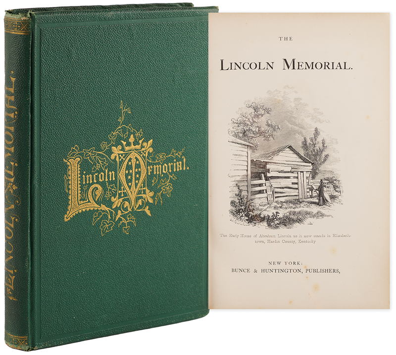 Lot 149 Abraham Lincoln: The Lincoln Memorial: A Record of the Life, Assassination, and Obsequies of the Martyred President (1865)