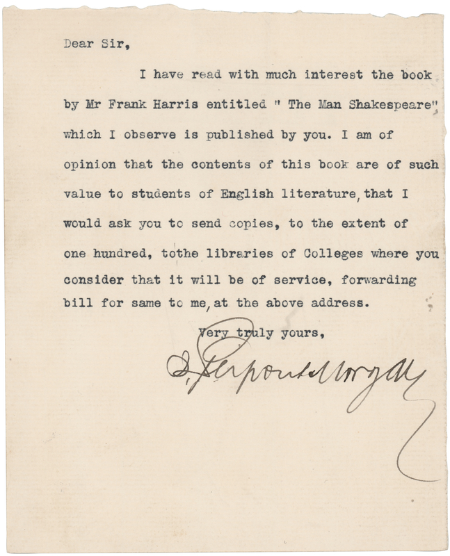 Lot 402 J. Pierpont Morgan Typed Letter Signed, Donating a William Shakespeare Biography to a Hundred College Libraries