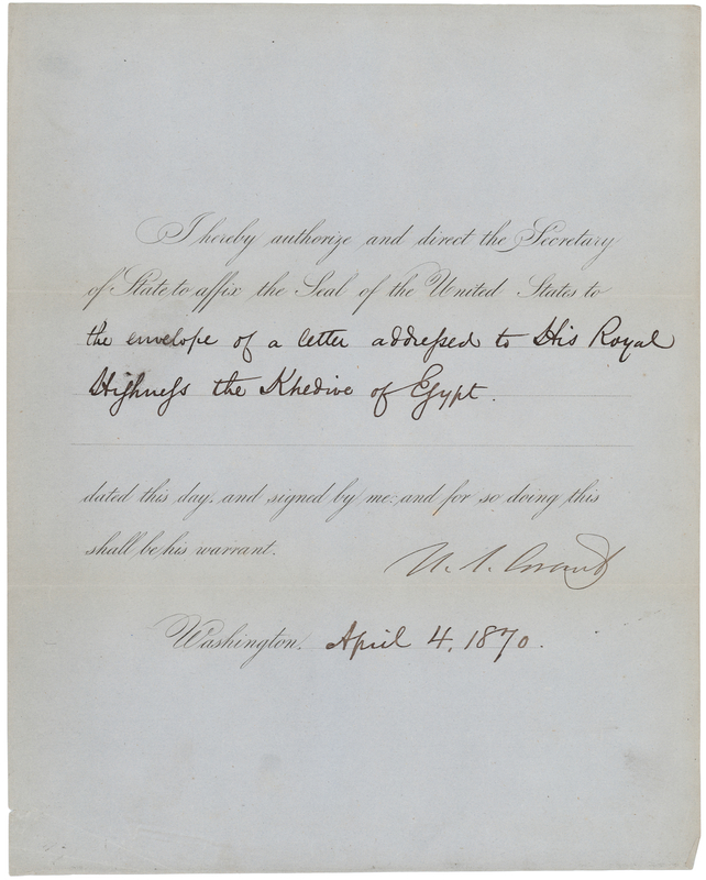 Lot 36 President U. S. Grant Corresponds with Isma'il Pasha, the Khedive of Egypt, Following the Opening of the Suez Canal