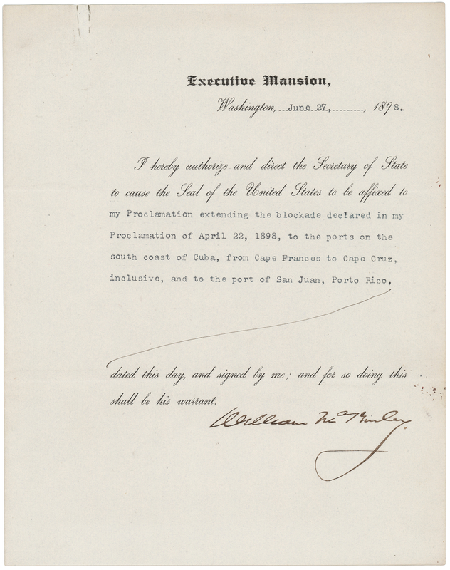 Lot 158 William McKinley Document Signed as President - Extending a Blockade of Cuban Ports in the Midst of the Spanish–American War