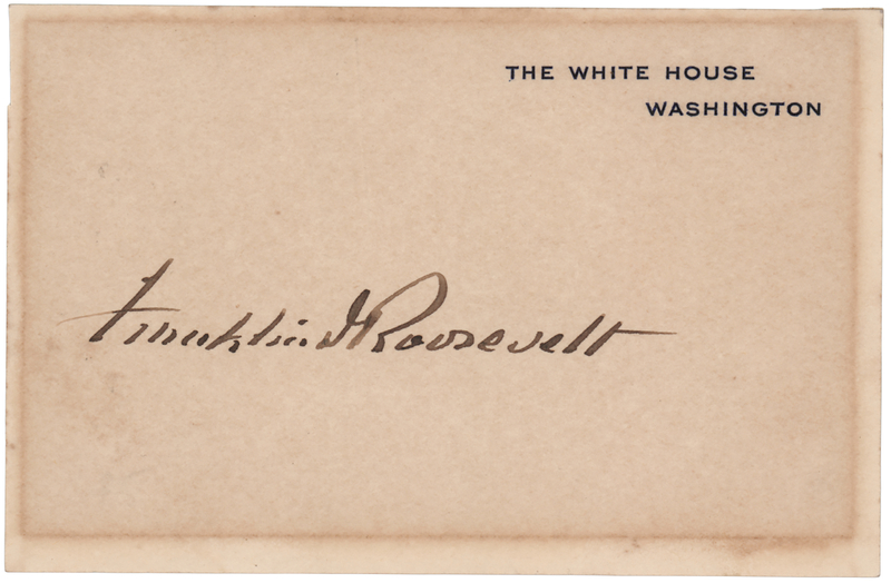Lot 195 Franklin D. Roosevelt Signed White House Card