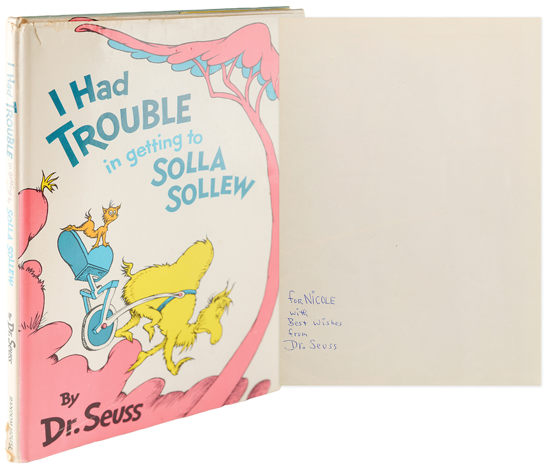 Lot 600 Dr. Seuss Signed Book - I Had Trouble in Getting to Solla Sollew