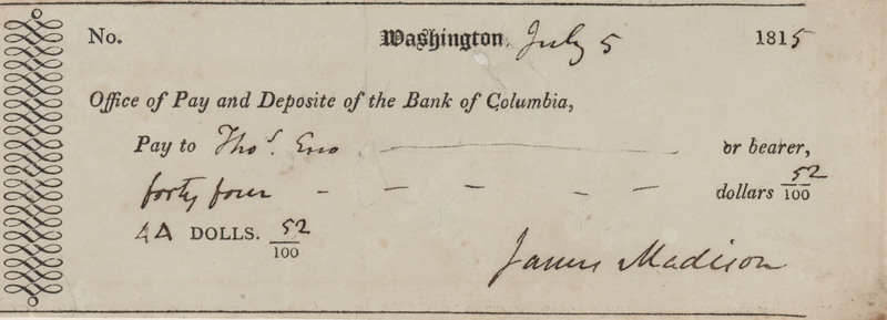 Lot 11 James Madison Signed Check as President (1815)