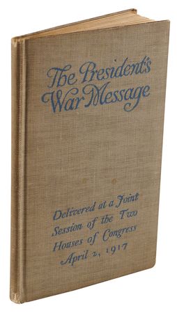Lot #47 Woodrow Wilson Signed Book as President - The President's War Message - Image 4