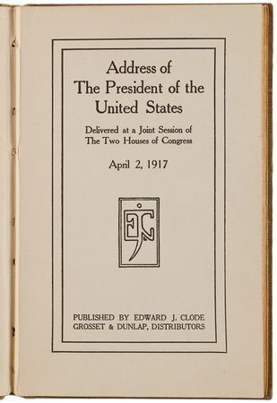 Lot #47 Woodrow Wilson Signed Book as President - The President's War Message - Image 6
