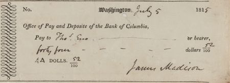Lot #11 James Madison Signed Check as President