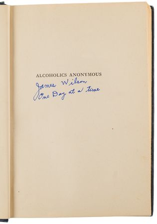 Lot #4097 Bill Wilson Signed Book - Alcoholics Anonymous (First Edition, First Printing), in a Complete Run of First Editions (Sixteen Printings) - Image 8