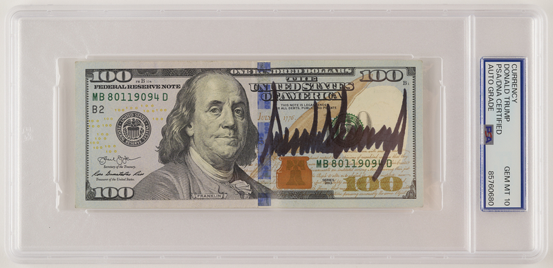 Lot 111 Donald Trump Signed $100 Dollar Bill - PSA GEM MINT 10