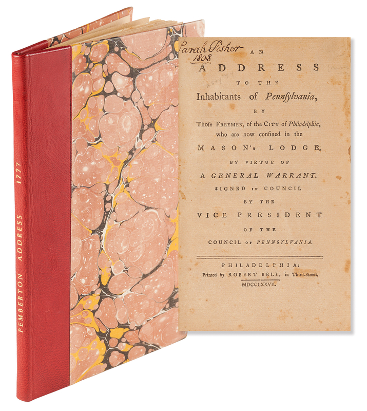 Lot 133 Pennsylvania Quakers: An Address to the Inhabitants of Pennsylvania, by Those Freemen, of the City of Philadelphia, who are now confined in the Mason's Lodge (1777)