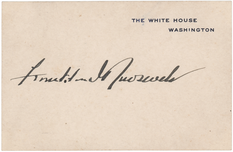 Lot 101 Franklin D. Roosevelt Signed White House Card