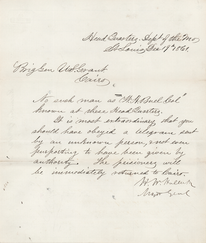 Lot 367 Henry W. Halleck War-Dated Autograph Letter Signed, Reprimanding Brig. Gen. U. S. Grant