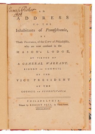 Lot #133 Pennsylvania Quakers: An Address to the Inhabitants of Pennsylvania, by Those Freemen, of the City of Philadelphia, who are now confined in the Mason's Lodge (1777) - Image 2