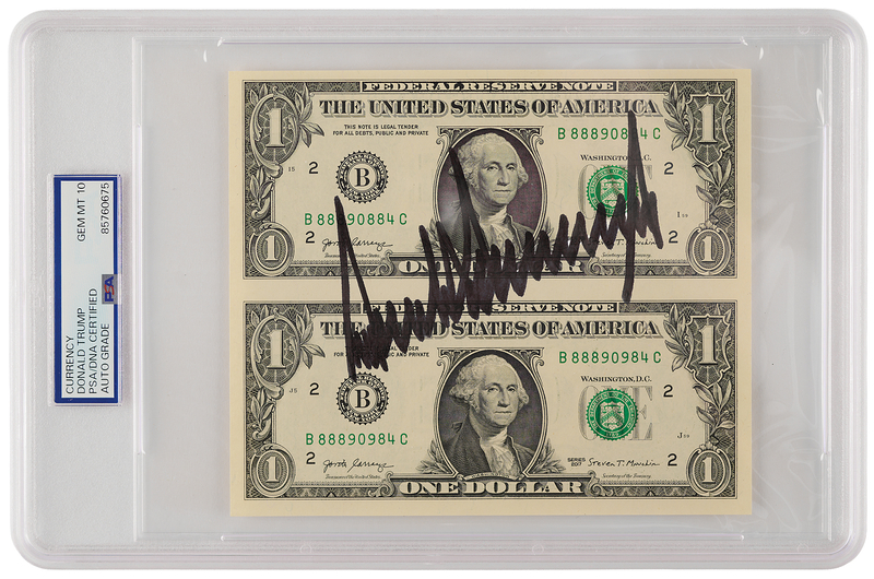 Lot 127 Donald Trump Signed Uncut $1 Dollar Bills - PSA GEM MT 10