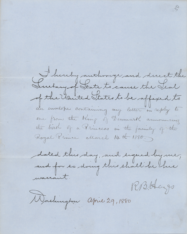 Lot 45 Rutherford B. Hayes Document Signed as President, Congratulating the King of Denmark on the Birth of a Princess