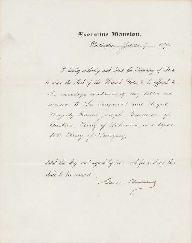 Lot 48 Grover Cleveland Document Signed as President, Directing a Letter to Emperor Franz Joseph I of Austria