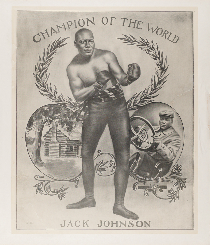 Lot 688 Jack Johnson 'Champion of the World' Poster (ca. 1909) - 15.75˝ x 19.25˝