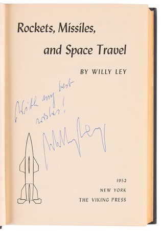 Lot #511 Willy Ley Signed Book - Rockets, Missiles, and Space Travel - Image 4