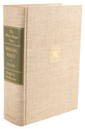 Lot #69 Dwight D. Eisenhower Signed Book - The White House Years: Waging Peace, 1956–1961 (Ltd. Ed. #30/1500) - Image 2
