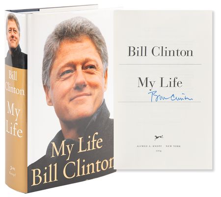 Lot #122 Bill Clinton Signed Book - My Life - Image 1