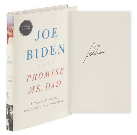 Lot #131 Joe Biden Signed Book - Promise Me, Dad - Image 1