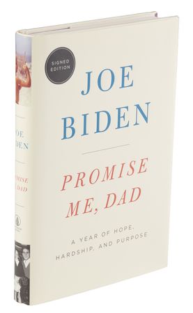 Lot #131 Joe Biden Signed Book - Promise Me, Dad - Image 3