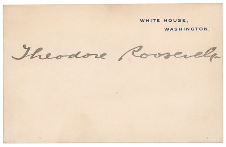 Lot #51 Theodore Roosevelt Signed White House Card - Image 1