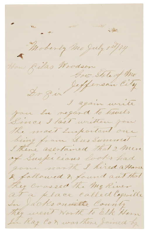 Lot 6151 James-Younger Gang: J. W. Ragsdale Autograph Letter Signed to Gov. Silas Woodson, Tracking the Outlaws: 