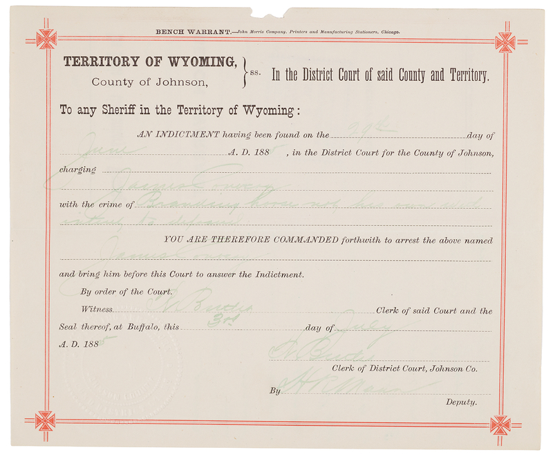 Lot 6126 Wyoming Territory: H. R. Mann Signed Bench Warrant for a Johnson County Horse Branding Fraud Case (1885)